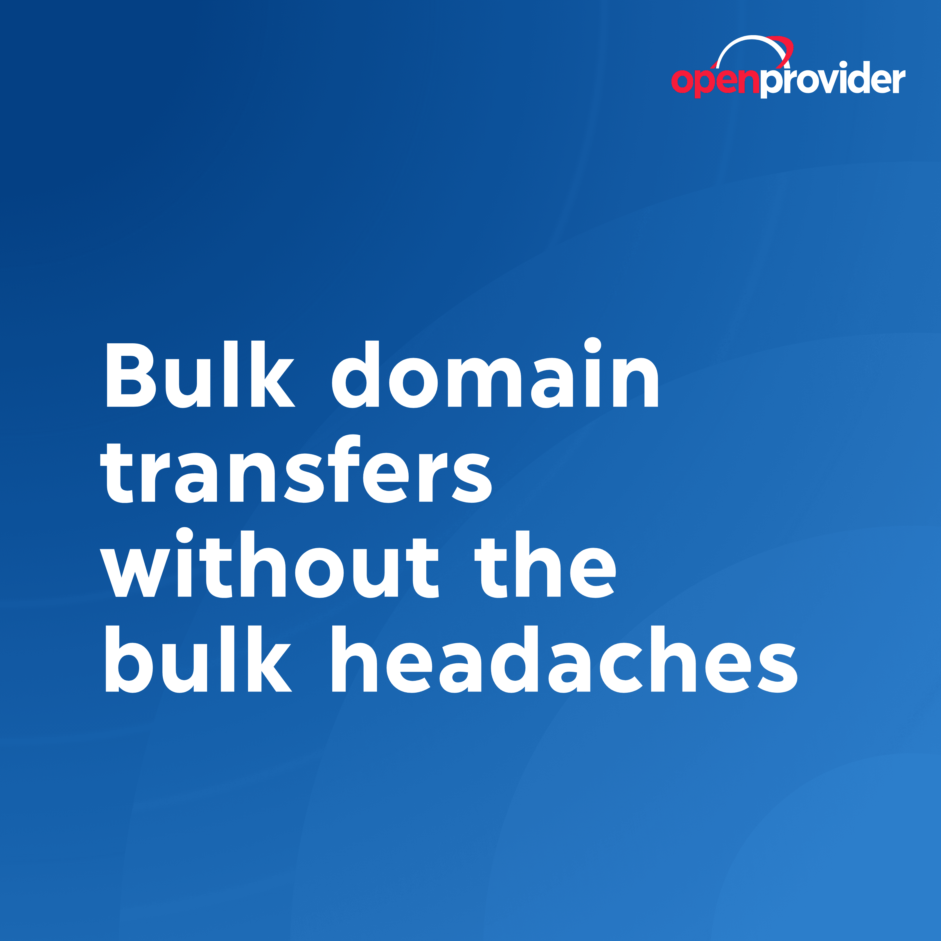 bulk domain transfers without the bulk headaches