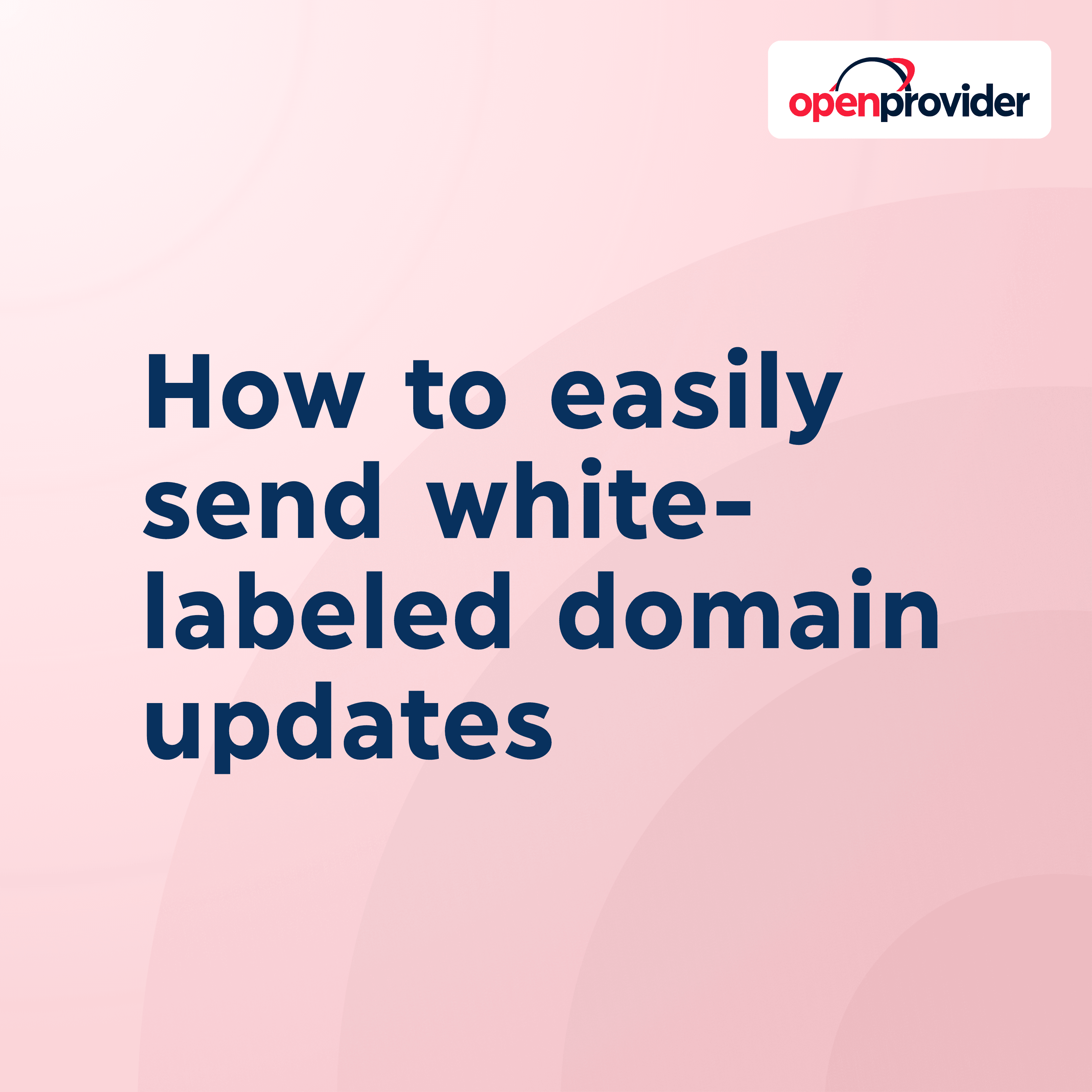 how to easily send white-labeled emails as a domain reseller