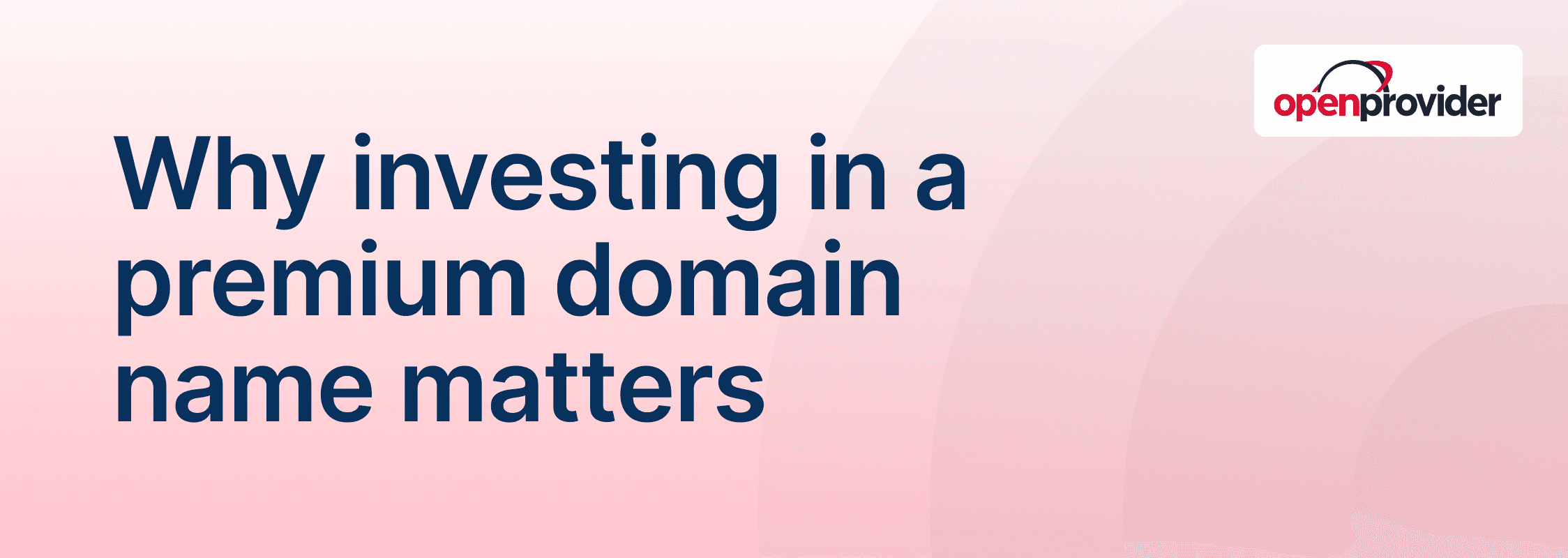why investing in a premium domain name matters